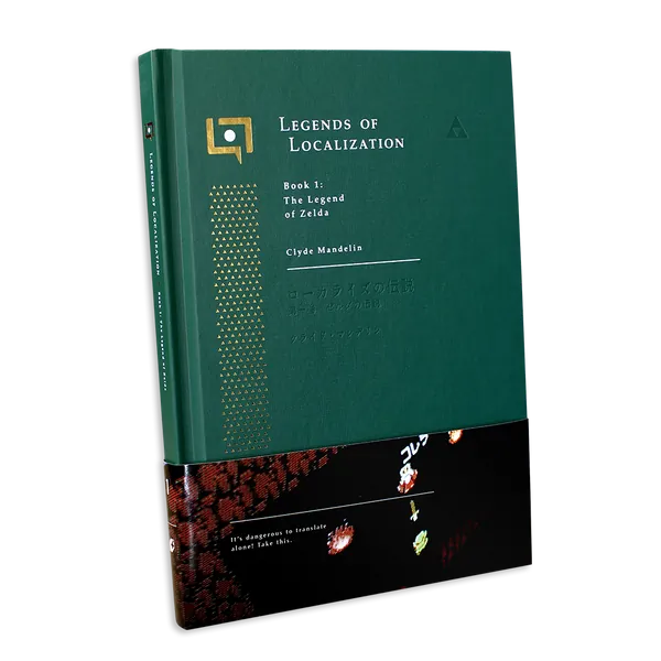Legends of Localization Book 1: The Legend of Zelda | Hardcover