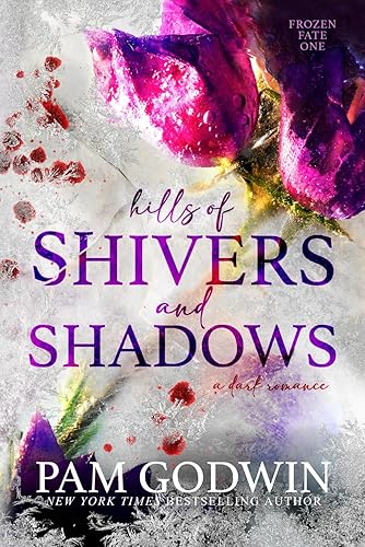 Hills of Shivers and Shadows (Frozen Fate)