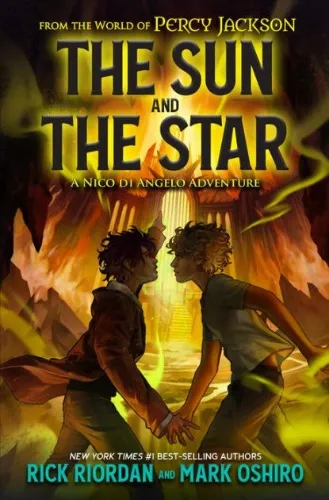 The Sun and the Star: A Nico di Angelo Adventure || From the Percy Jackson Series || Hardcover