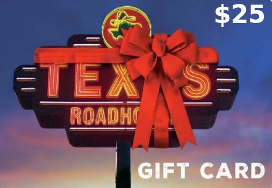 Texas Roadhouse $25 Gift Card US