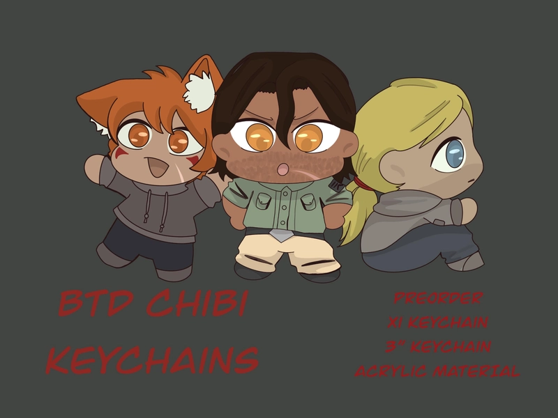 PREORDER BTD Keychains