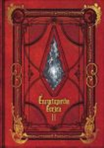 Encyclopaedia Eorzea: The World of Final Fantasy XIV, Vol. II (Hardcover) by Square Enix
