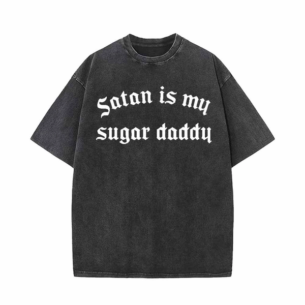 Vintage Washed Satan Is My Sugar Daddy T-shirt