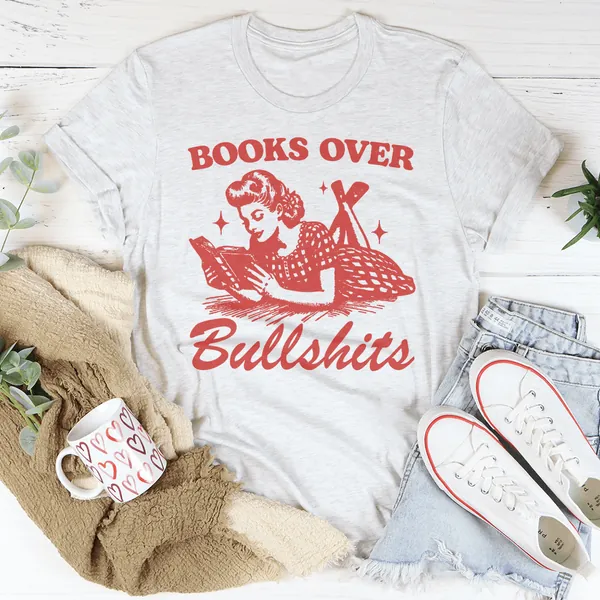 Books Over B.S Tee