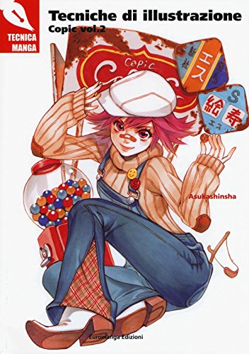 Tecniche di illustrazione. Copic (Vol. 2)