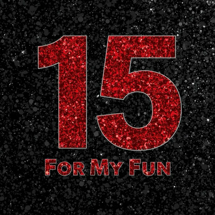 Fifteen for My Fun
