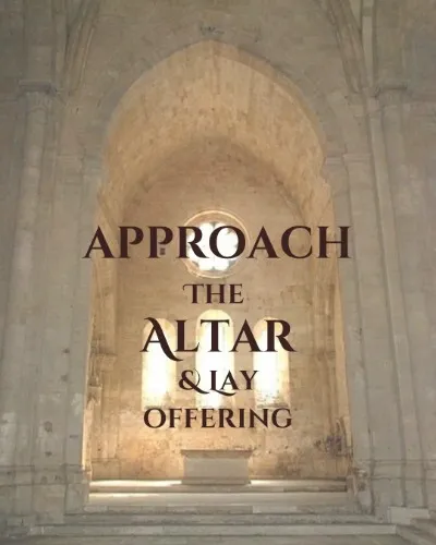 Approach and lay offering