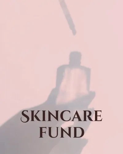 Skincare Fund