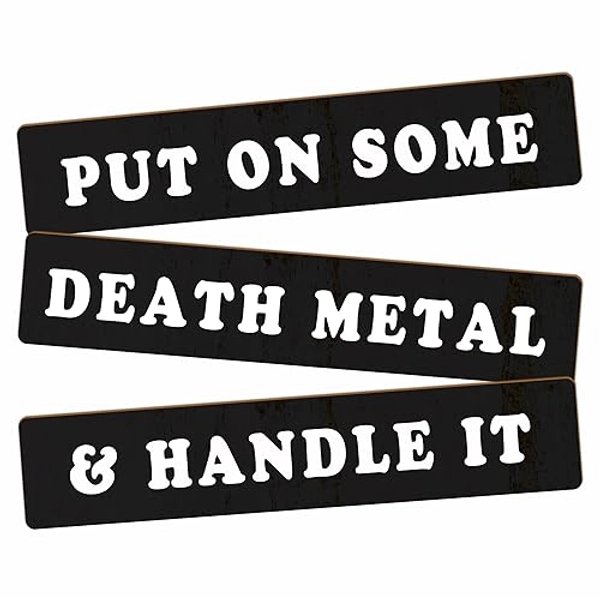 3 Pcs Wooden Hang Tag-Put On Some Death Metal & Handle It - Modern Gothic Wall Art, Office & Home Wall Wooden Plaque Decor-Please note:The connection order is wrong, you can disassemble and reconnect!