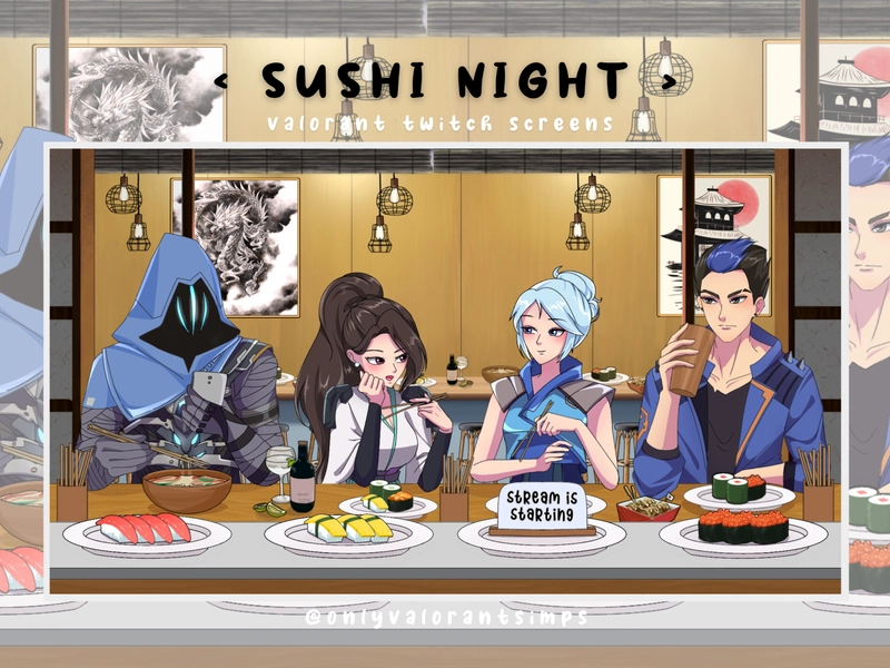 Valorant Sushi Night Twitch Screen, Valorant Twitch Omen Sage Jett Yoru Screen, Valorant Twitch Screens, Valorant Twitch overlays