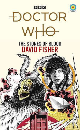 Doctor Who: The Stones of Blood (Target Collection): 16 (Doctor Who Target Novels – Classic Era, 16)