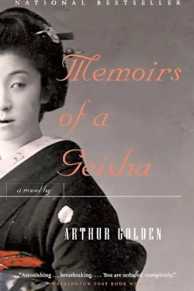 Memoirs of a Geisha: A Novel - 