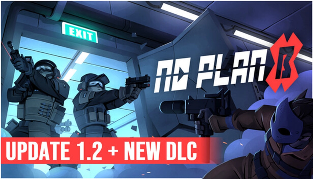No Plan B on Steam