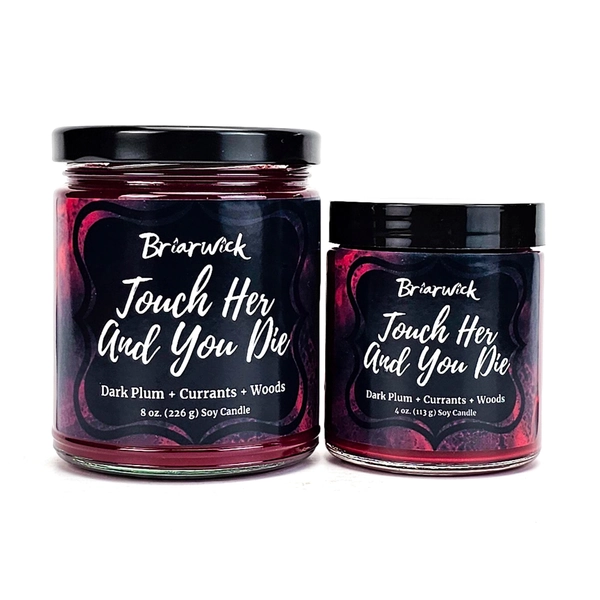 Touch Her and You Die Candle