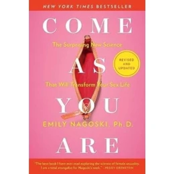 Come as You Are: Revised and Updated