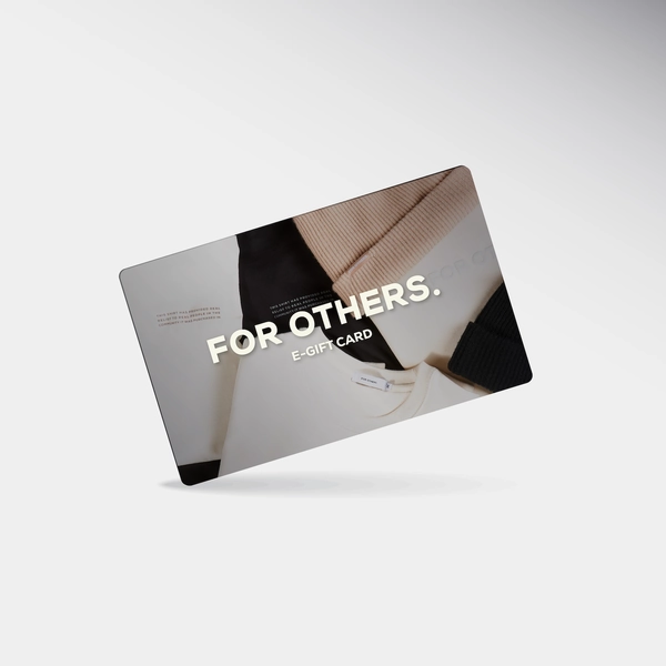 FOR OTHERS E-GIFT CARD