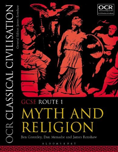 OCR Classical Civilisation GCSE Route 1 by Ben Greenley, Dan Menashe | Waterstones