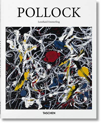 Pollock (Ba): 1912-1956: At the Limit of Painting (Basic Art)
