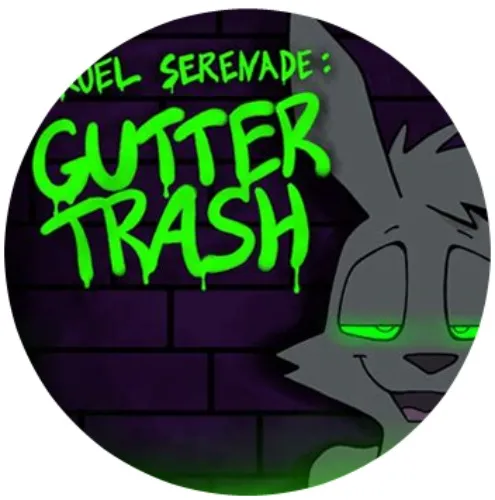 Cruel Serenade: GutterTrash
