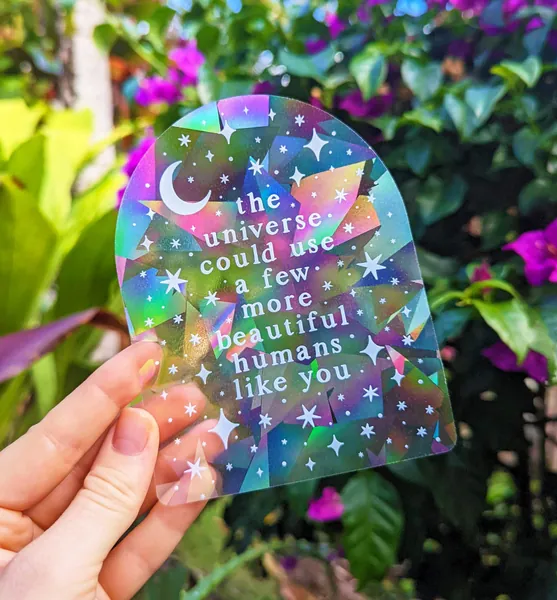 Rainbow Making Suncatcher Sticker Rainbow Maker Window Decal Moon & Stars &quot;The universe could use a few more beautiful humans like you&quot;