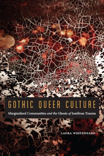 Gothic Queer Culture