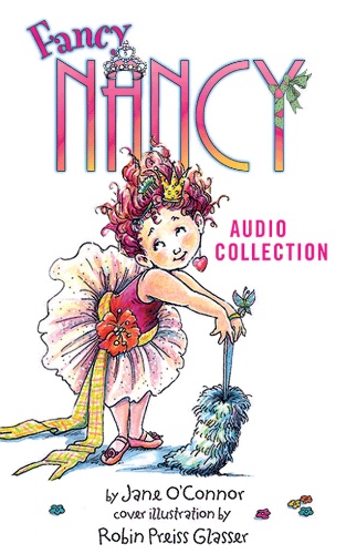 Fancy Nancy Audio Collection