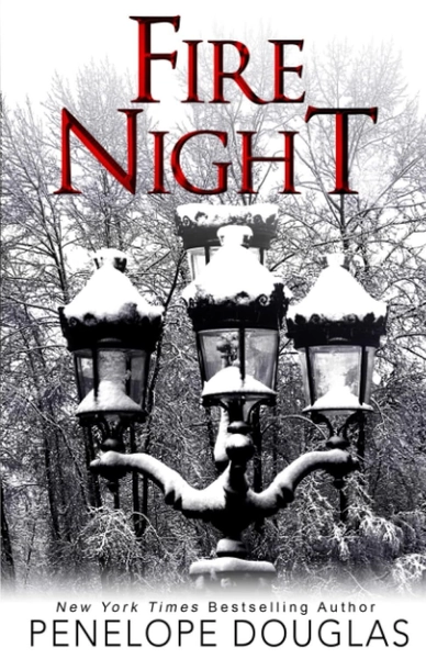Fire Night: A Devil's Night Holiday Novella by Penelope Douglas