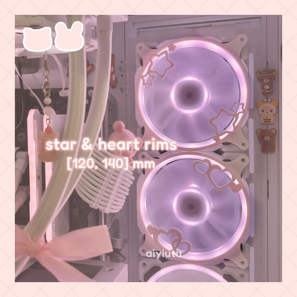 star & heart (rims, border) | pc fan grills (covers, shrouds)