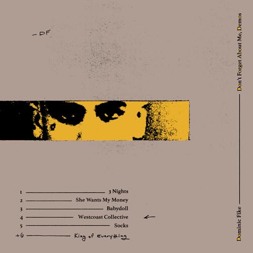 Don't Forget About Me, Demos