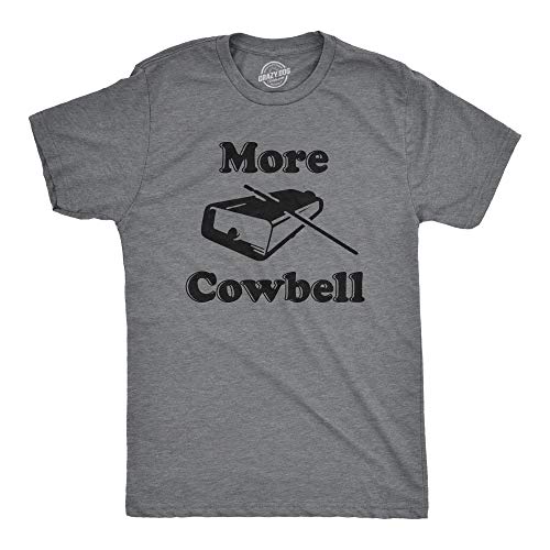 Crazy Dog Mens More Cowbell T Shirt Funny Novelty Tee - X-Large - Dark Heather Grey - More Cowbell