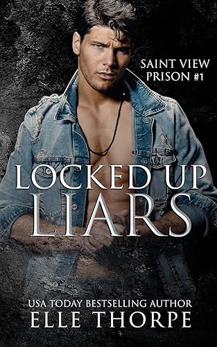 Locked Up Liars: A Dark Reverse Harem Romance