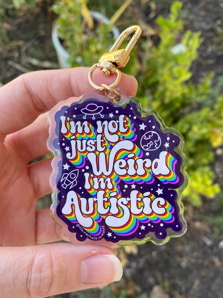 Autism Pride Keychain “I’m Not Just Weird I’m Autistic” Neurodiversity Keychain With Gold Charm Galaxy Alien Aesthetic Neurodivergent Flair