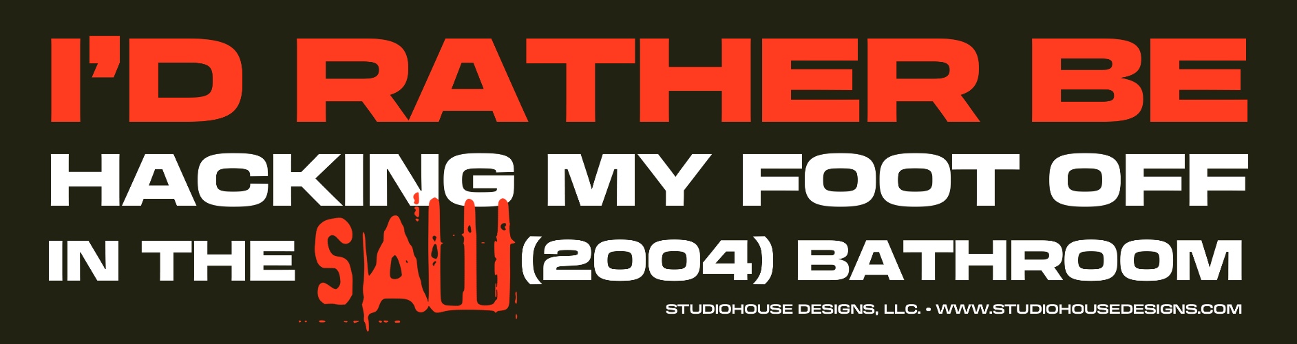 SAW BUMPER STICKER 