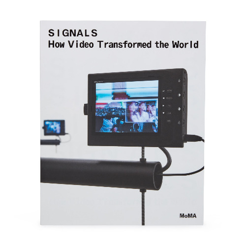 Signals: How Video Transformed the World 