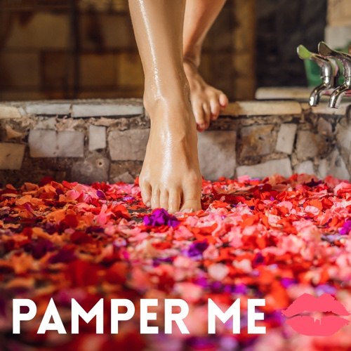Pamper Me