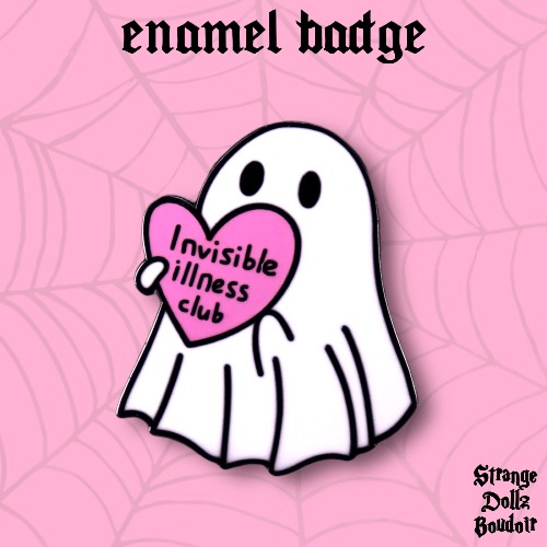 Invisible illness club enamel pin badge, Halloween, Strange Dollz Boudoir