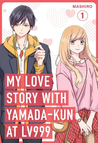 My Love Story with Yamada-kun at Lv999 Manga Volume 1