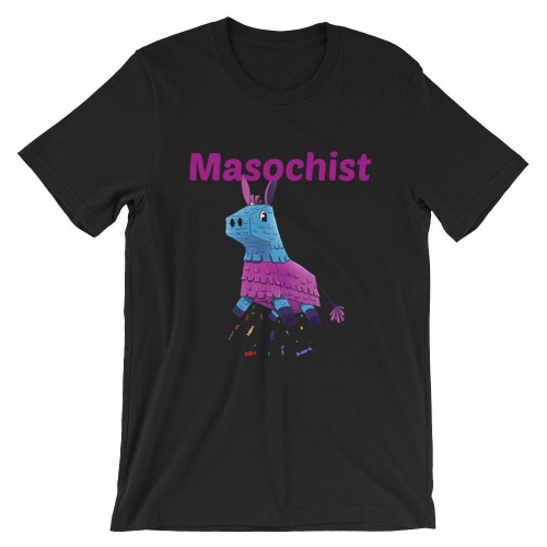 Masochist T-Shirt (Unisex) | Black / 2X