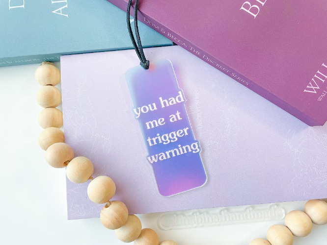 You Had Me At Trigger Warning - *Mini* Iridescent Bookmark | Purple