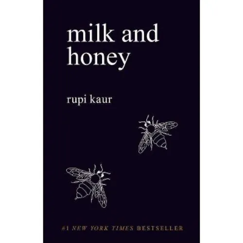 Milk and Honey by Rupi Kaur