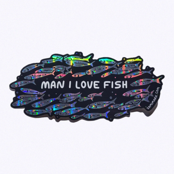 MAN I LOVE FISH Holographic Bumper Sticker