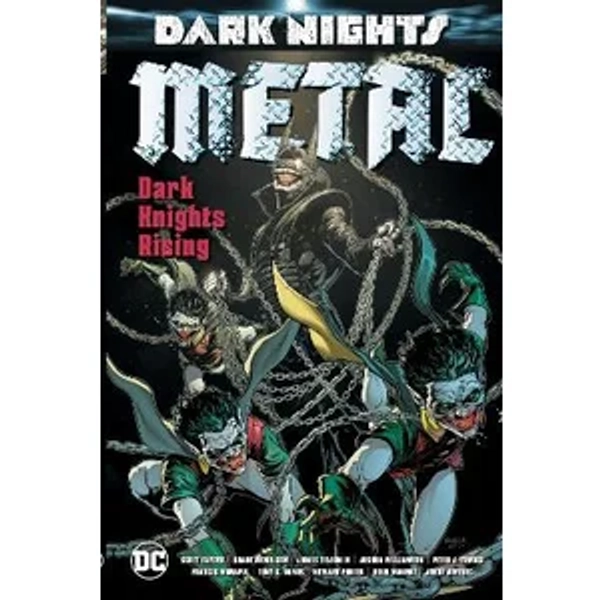 Dark Nights: Metal - Dark Knights Rising