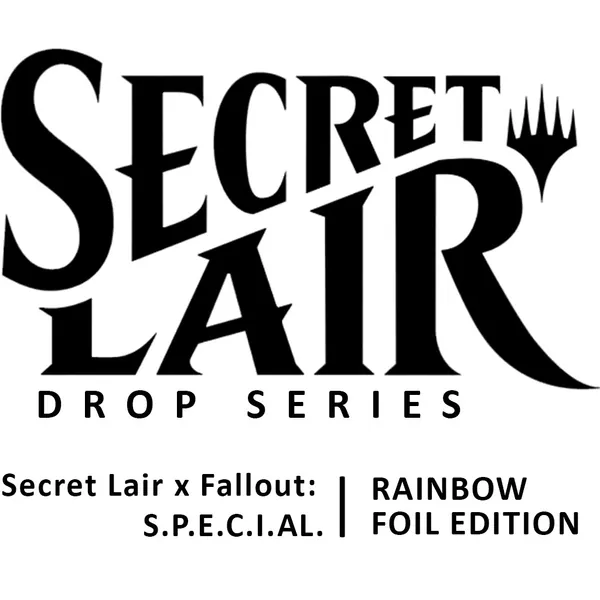 Secret Lair Drop: Secret Lair x Fallout: S.P.E.C.I.A.L. - Rainbow Foil Edition
