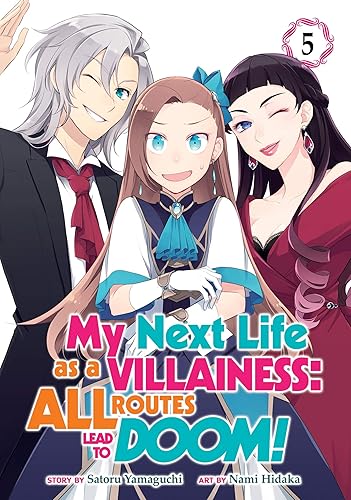 My Next Life as a Villainess: All Routes Lead to Doom! (Manga) Vol. 5
