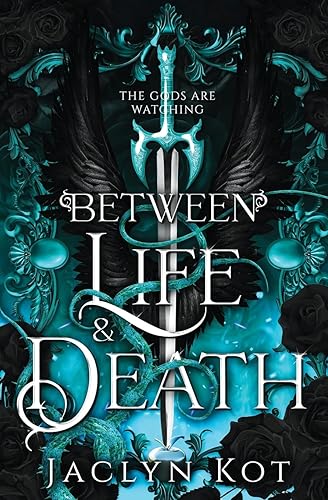 Between Life and Death (Between Life and Death Series)