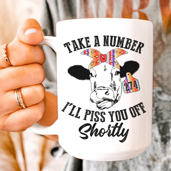 Take A Number Cow Ceramic Mug 15 oz