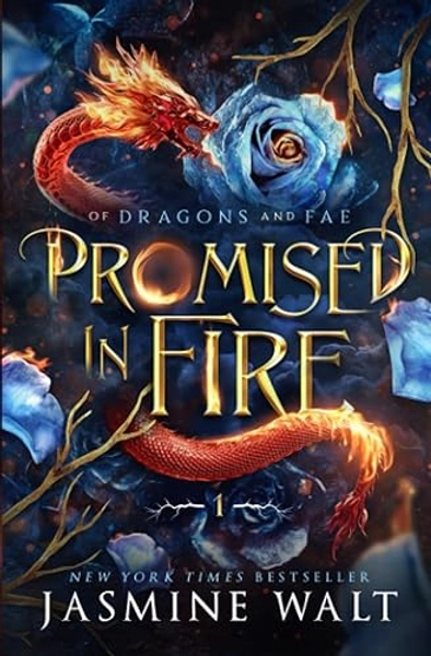Promised in Fire (Of Dragons and Fae)