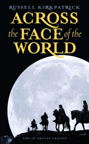 Across the Face of the World 