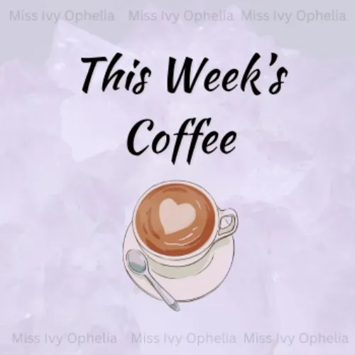 This Week's Coffee