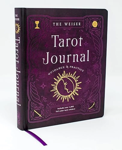 The Weiser Tarot Journal: Guidance and Practice (for use with any Tarot deck―includes 208 specially designed journal pages and 1,920 full-color Tarot stickers to use in recording your readings)